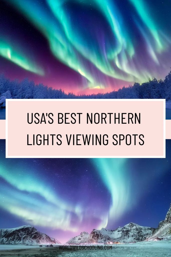 World Wild Schooling - https://worldwildschooling.com Where To See The Northern Lights in The United States: 4 Best States for Aurora Viewing - https://wealthofgeeks.com/where-to-see-the-northern-lights/