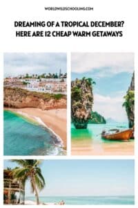 12 Cheap Warm Destinations in December That Feel Like a Tropical Paradise