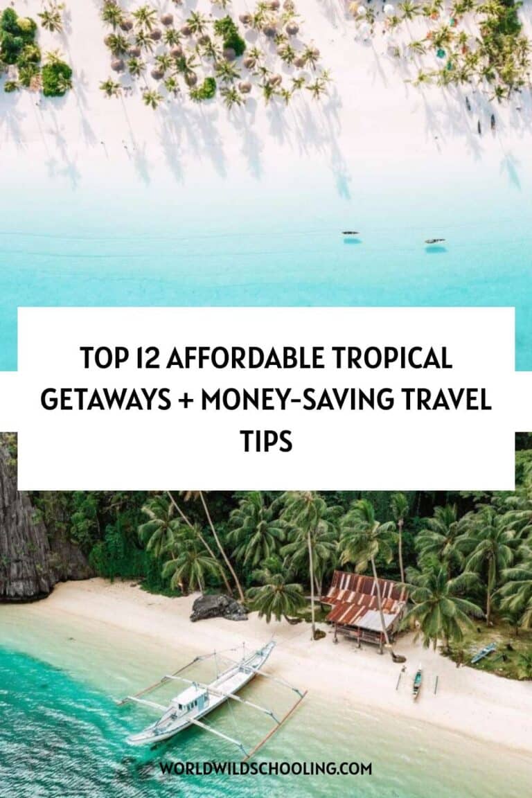 12 Budget-Friendly Tropical Getaways and Tips To Stretch Your Travel ...