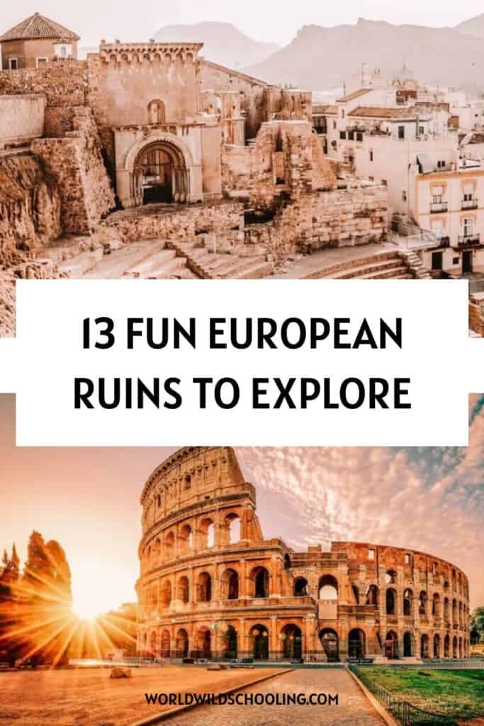 13 Top Ancient Ruins in Europe