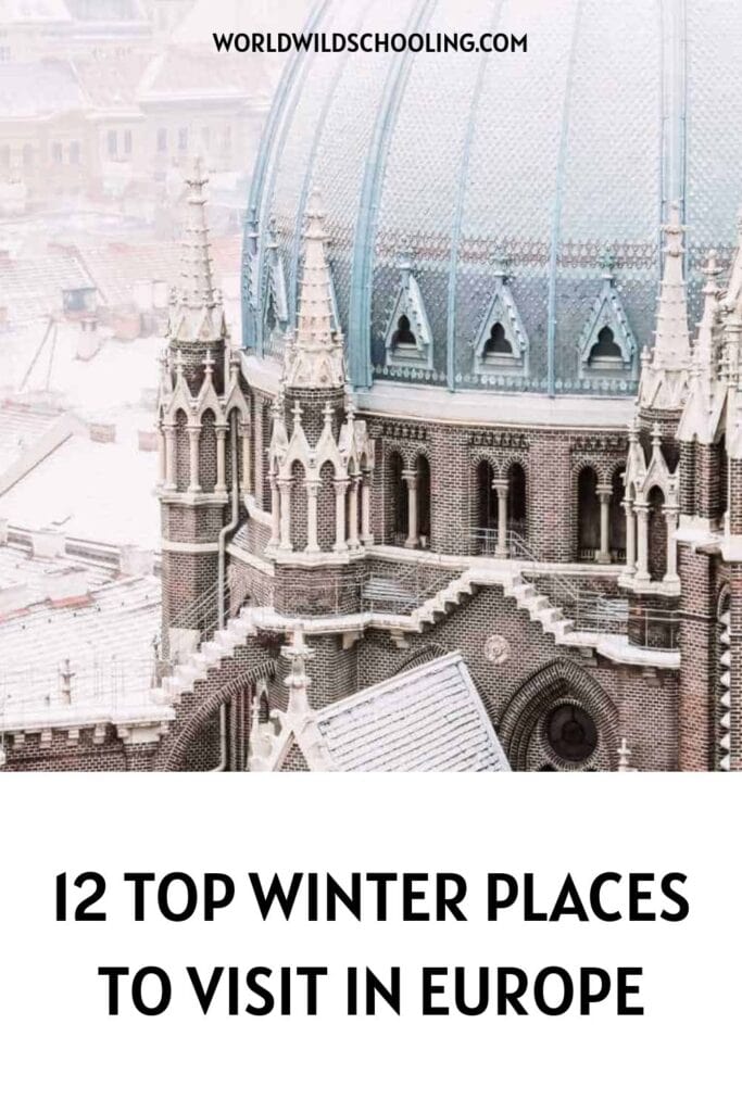 12 Must-See Winter Destinations in Europe 12 Must-See Winter Destinations in Europe