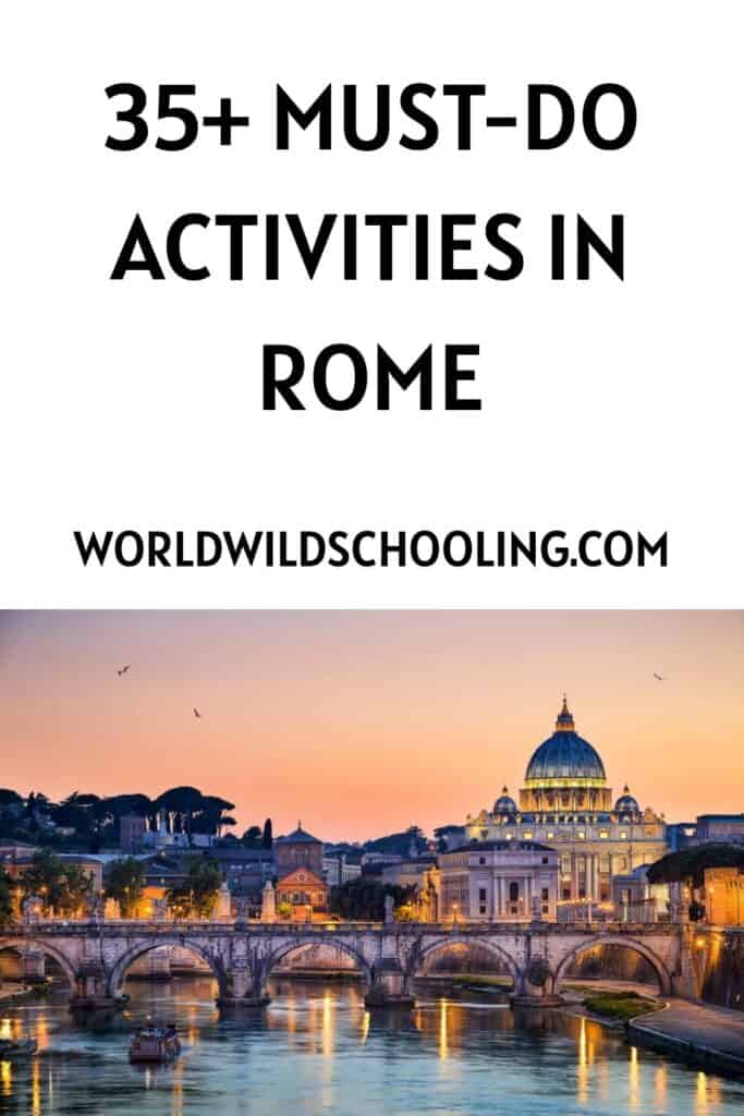 35+ Must-See Spots in Rome 35+ Must-See Spots in Rome