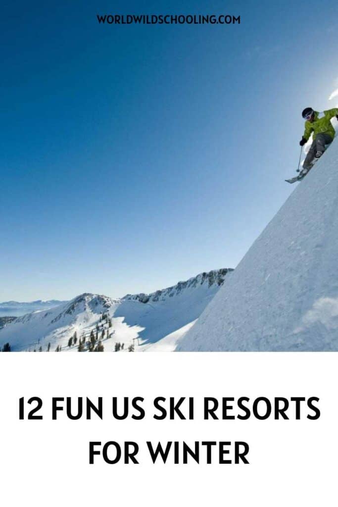 12 Gorgeous US Ski Spots to Ski 12 Gorgeous US Ski Spots to Ski