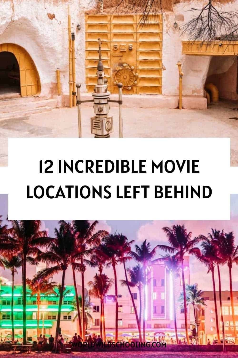 12 Abandoned Movie Sets You Can Visit – Hollywood Left, But You Can Stay