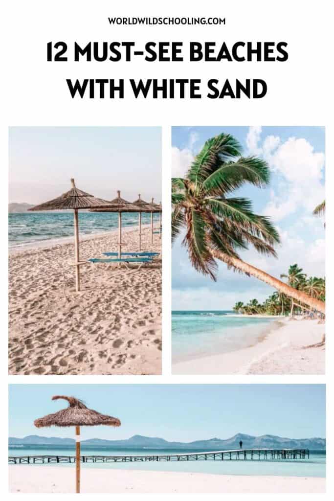 12 Must-See Beaches with White Sand