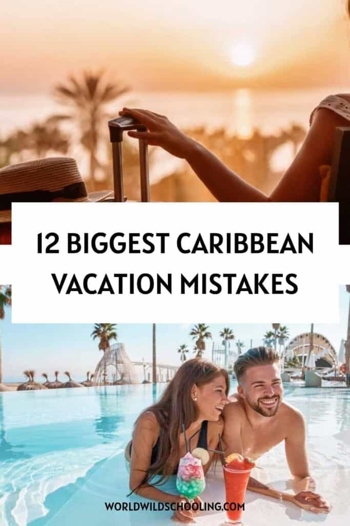 12 Avoidable Caribbean Travel Blunders 12 Avoidable Caribbean Travel Blunders