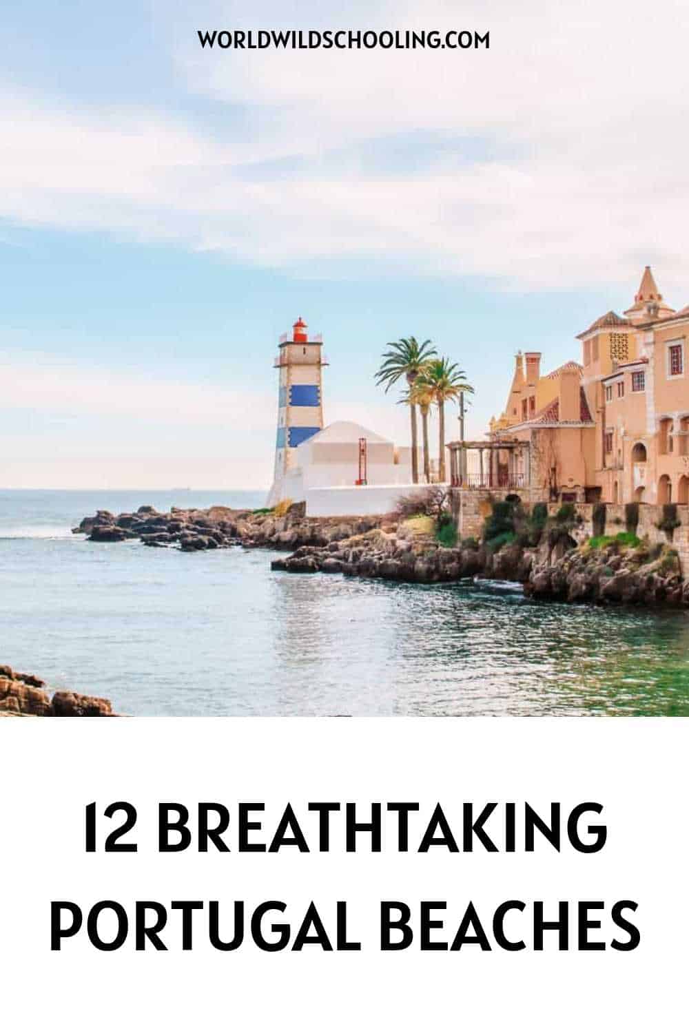 12 Must-See Portugal Beaches 12 Must-See Portugal Beaches