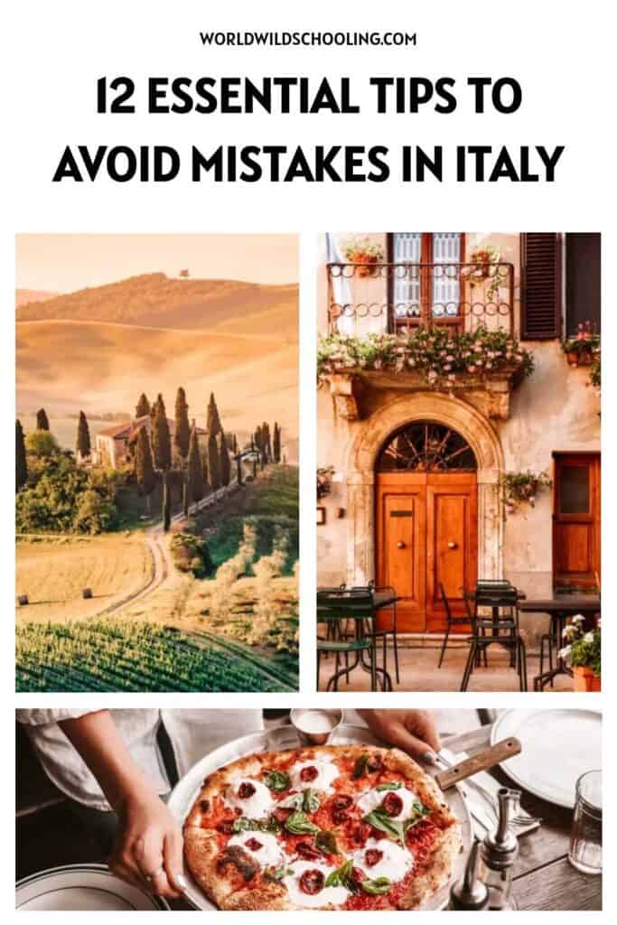 12 Essential Tips to Avoid Mistakes in Italy 12 Essential Tips to Avoid Mistakes in Italy