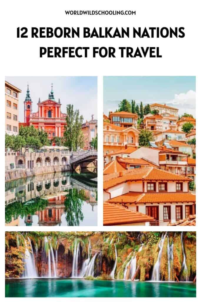 World Wild Schooling - https://worldwildschooling.com These 12 Beautiful War-Torn Balkan Countries Are Reborn As Tourist Havens - https://worldwildschooling.com/balkan-countries/ World Wild Schooling - https://worldwildschooling.com These 12 Beautiful War-Torn Balkan Countries Are Reborn As Tourist Havens - https://worldwildschooling.com/balkan-countries/